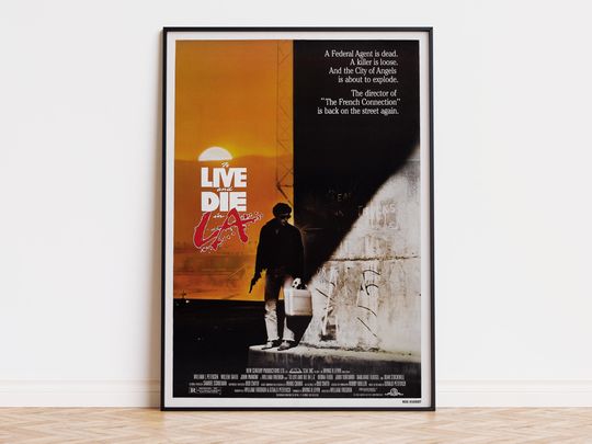 Discover To Live and Die in L.A. - Movie Poster | Digital Download | High Quality Ready To Print