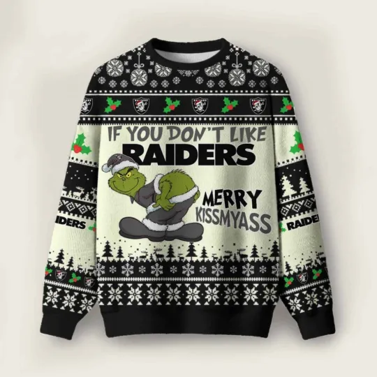 Las Vegas funny character If You Dont Like Raiders Merry Kissmyass Ugly Christmas Sweater
