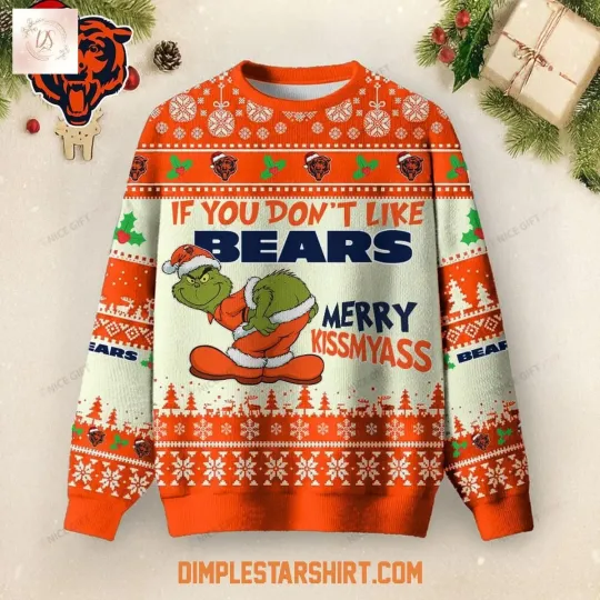 Discover Chicago If You Dont Like Bears Merry Kissmyass Ugly Christmas Sweater