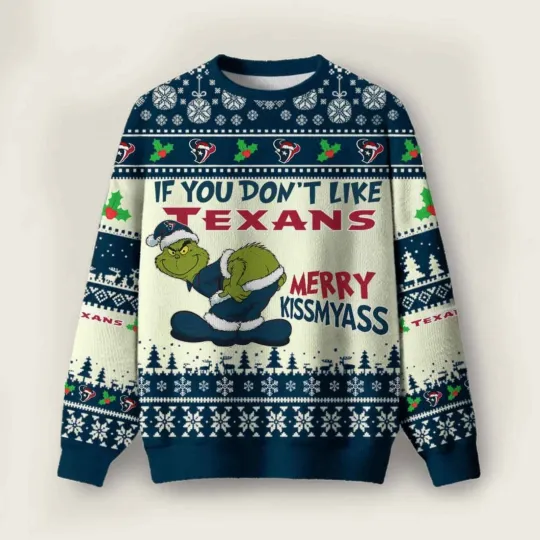 Discover Houston funny character If You Dont Like Texans Merry Kissmyass Ugly Christmas Sweater