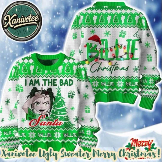 Discover Billie Eilish I Am A Bad Santa Xmas Ugly Christmas Sweater 2025