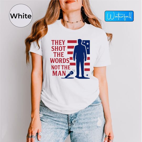 Discover They Shot The Words T-Shirt Charlie Kirk Memorial Freedom Tee
