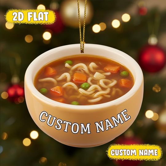 Discover Personalized Noodle Soup Ornament - 2D Flat Acrylic Bowl Design with Custom Name - Funny Christmas Gift for Food Lovers & Friends