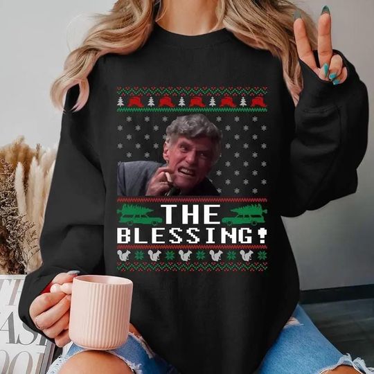 Discover Uncle Lewis The Blessing Ugly Sweatshirt, Hoodie, T-Shirt, National Lampoon's Christmas Vacation, Christmas Gifts, Xmas Movie Merch