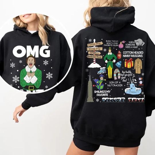Discover OMG Buddy The Elf Double-Sided Christmas Hoodie, Elf Movie Vintage Quotes Xmas, 90s Classic Christmas Movie Tee