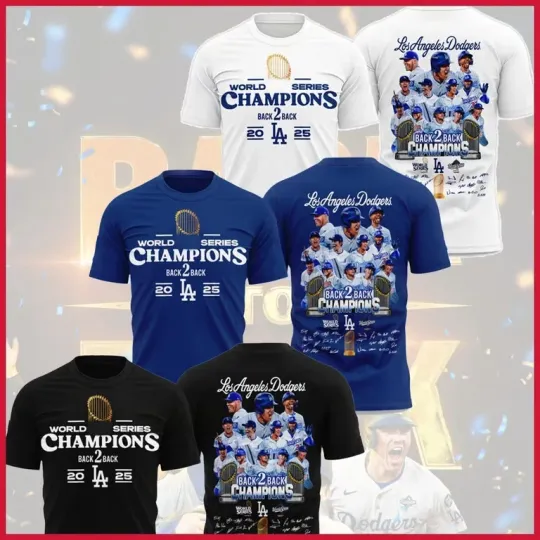 Discover HOT LA Dodgers Back To Back Champions 2025 World Series Shirt