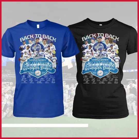 Discover 🔥FREESHIP! Los Angeles Dodgers Back To Back World Series 2024 2025 Champions