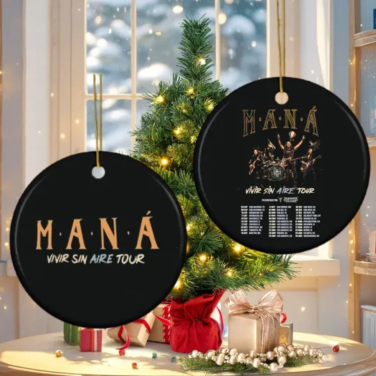 Discover Mana Band Concert 2025 , Maná Vivir Sin Aire Tour 2025 Ornament - 2 Side