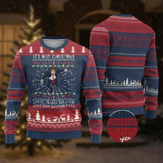 It's Not Christmas Until Fall From Nakatomi Plaza Sweater, Hans Gruber Xmas Sweater, Die Hard Ugly Sweatshirt, Christmas Gift