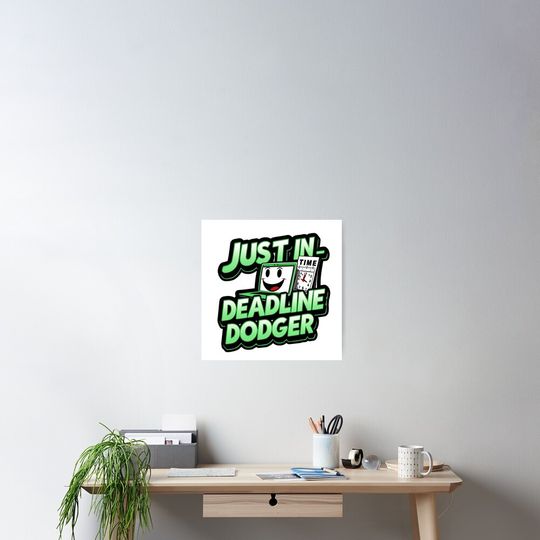 Discover Just In Deadline Dodger Poster