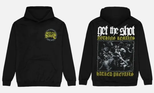 Discover Get The Shot Hoodie Nothing Remains Unisex Graphic Band Streetwear Pullover