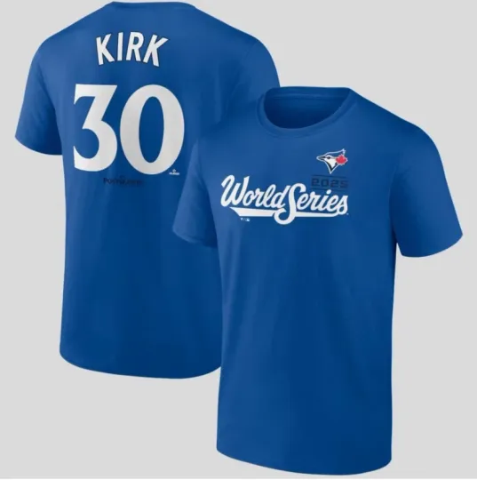 Discover Kirk Toronto Blue 2025 World Series Name Number T-Shirt - Royal Reprint