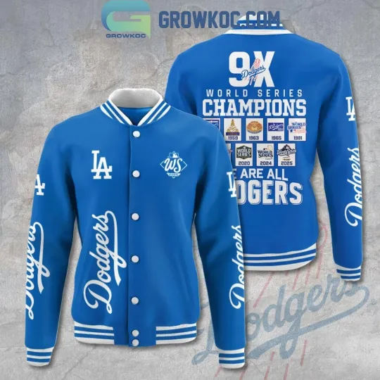 Discover LA Dodger 9x World Series Champions We Are All Baseball Jacket