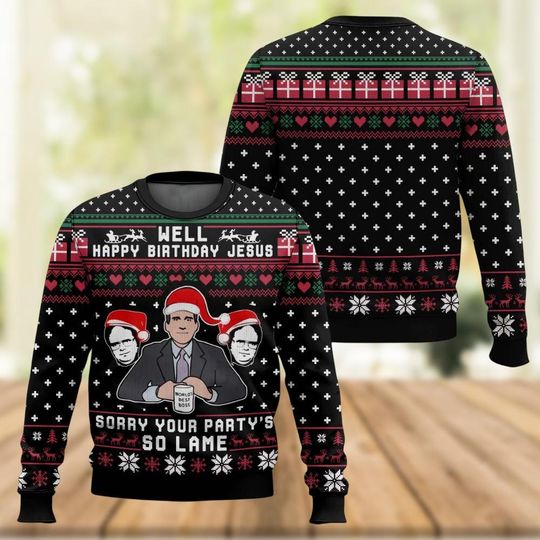Discover The Office Ugly Christmas Sweater, Happy Birthday Jesus Sorry Your Party So Lame Sweater, Michael Scott Dw Schrute Family Xmas Gift