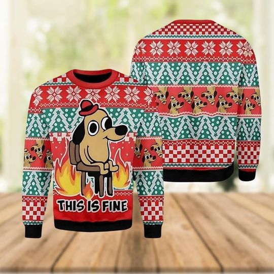 This Is Fine Meme Christmas Ugly Sweater, Funny Dog Meme Sweater, Everything Is Fine Meme Sweater, Pet Lover Xmas Gift