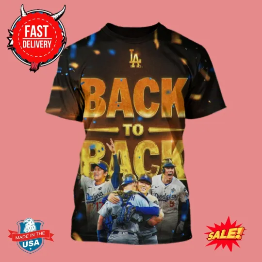 Discover Los Angeles Dodgger Back To Back Are World Series Champions 2025 3D Shirt