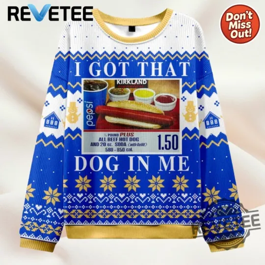 Discover I Got That Hot Dog In Me Ugly Christmas Sweater Men Women Sale