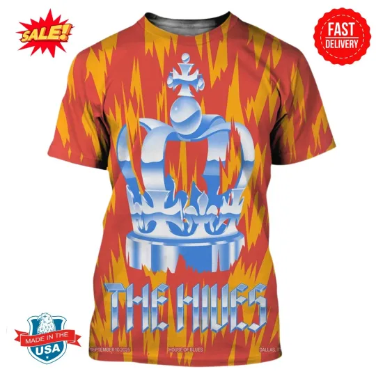 Discover The Hives Dallas Texas 2025 Poster At House Of Blues On September 10 3D Shirt
