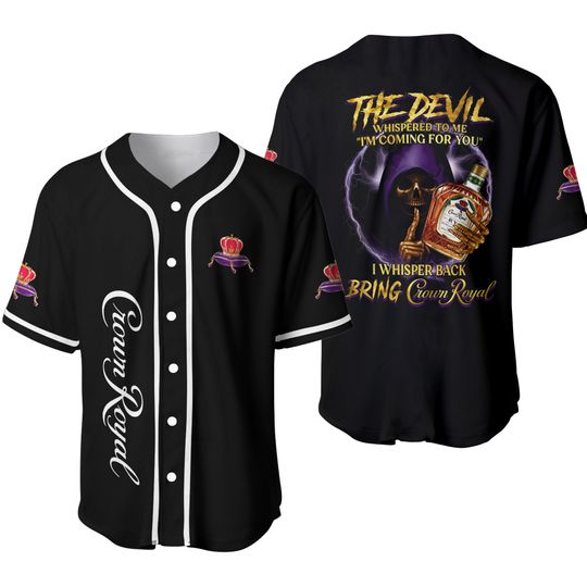 The Devil Whispered Crown Royal Baseball Jersey - Crown Royal Jersey Shirt For Men Women, Crown Royal Baseball Shirt
