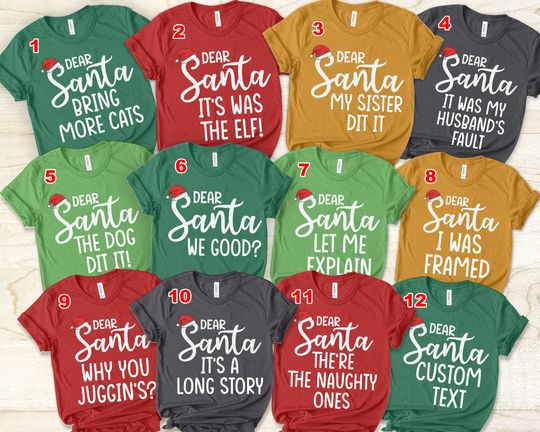Discover Dear Santa Christmas Family T-Shirt, Funny Holiday Quotes