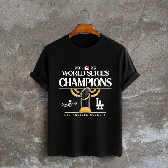 Discover Los Angeles Dodger.s World Series Champions 2025 Tshirt