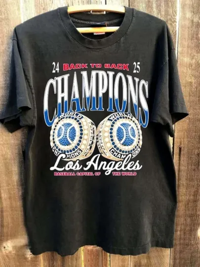 Discover Los Angeles Dodgers Back to Back Champs World Series 2024 2025 shirt