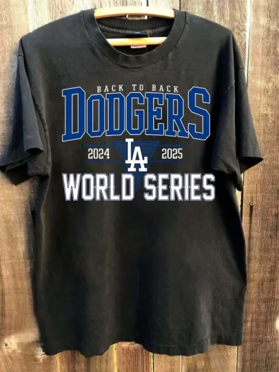 Discover Los Angeles Dodgers World Series Back To Back 2024 2025 shirt