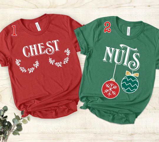 Discover Funny Christmas Matching Shirts: Chest and Nuts Couple Tees