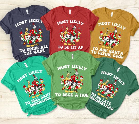 Discover Disney Most Likely To Christmas Shirt, Disneyworld Christmas All Characters Shirt, Disney Christmas Shirt, Mickey and Friends Xmas Shirt