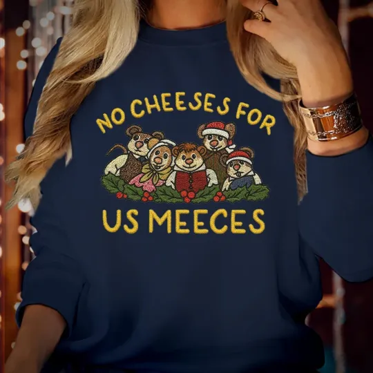 Discover No Cheeses for Us Meeces Christmas Sweatshirt Jumper