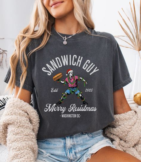 Discover Sandwich Guy Merry Resistmas Shirt , The Sandwich Guy Free DC
