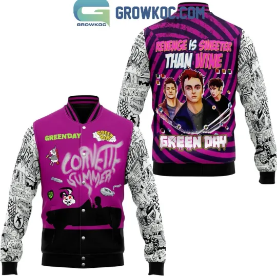 Green Day Revenge Is Sweeter Than Wine Baseball Jacket