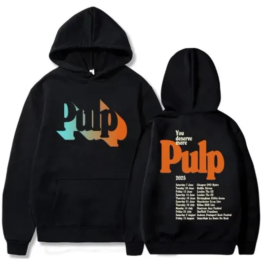 Discover Pulp Band You Deserve More Tour 2025 Hoodie  2D