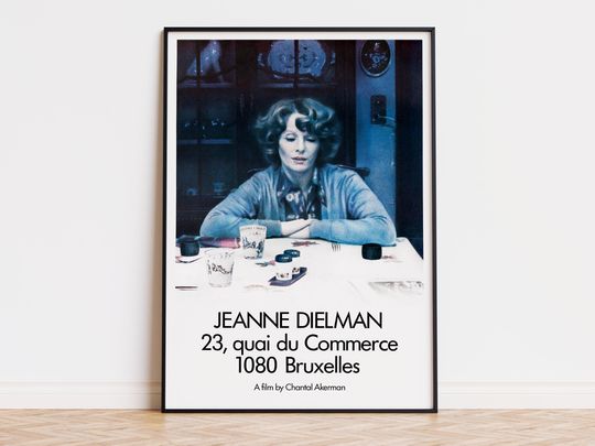 Discover Jeanne Dielman, 23, quai du commerce, 1080 Bruxelles - Movie Poster