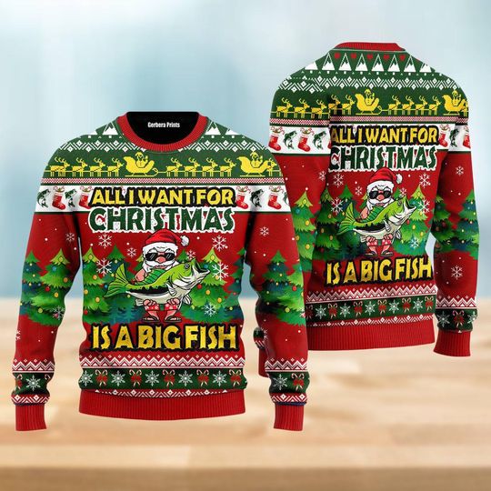 Funny Fishing Ugly Christmas Sweater, All I Want For Christmas Is A Big Fish Sweater, Merry Fishmas Kids Sweater, Holiday Sweater Gift