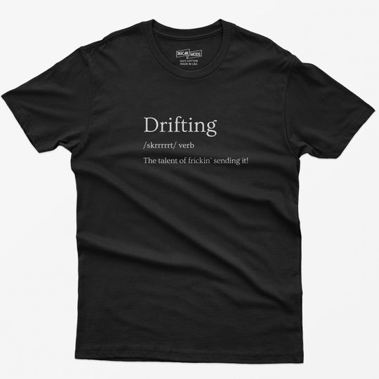 Discover Drifting Definition T-Shirt for Car Enthusiasts