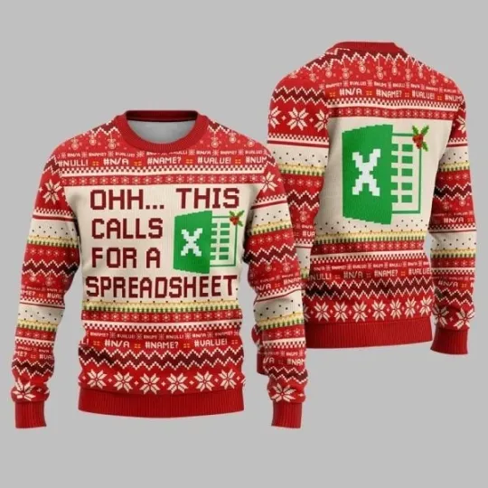 Discover 2025 Christmas Ohh This Calls For A Spreadsheet Ugly Christmas Sweater