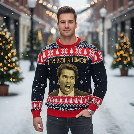 Discover Funny Movie Quote Christmas Sweater, Its Not A Tumor Ugly Xmas Sweater