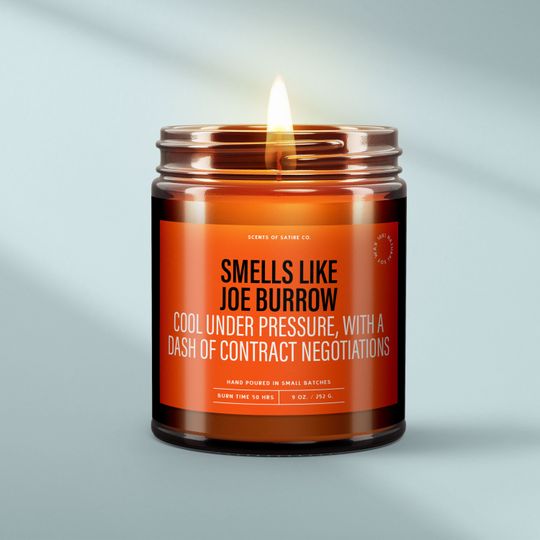 Smells Like Joe Burrow  Cool Under Pressure & Contract Talks | Funny Cincinnati Bengals Candle | Game Day Fan Gift