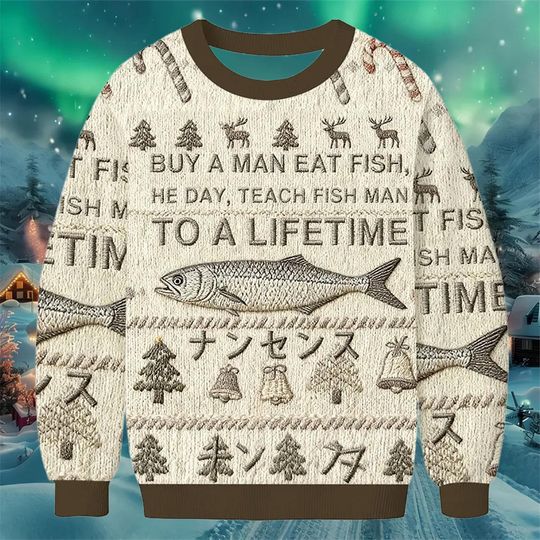 Funny Fish Quote Christmas Sweater, Beige Holiday Jumper, Ugly Xmas Sweatshirt with Fish Design and Nonsense Phrase, Quirky Winter Gift