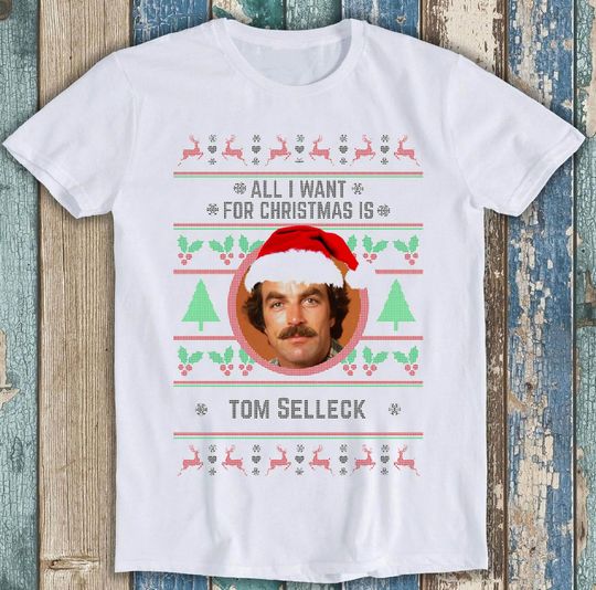 All I Want For Christmas Tom Selleck Magnum PI 80s Funny T-Shirt