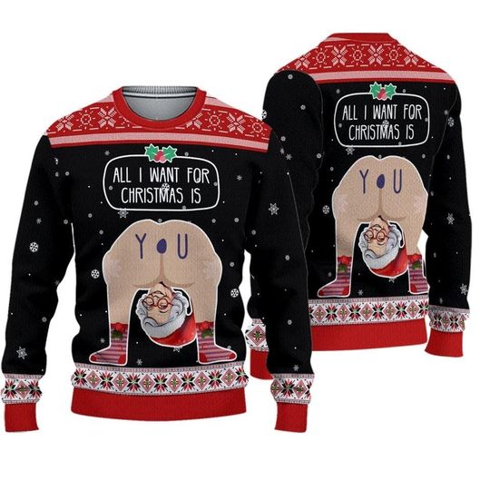 Discover Funny All I Want For Christmas Is You Sweater, Ugly Xmas Santa Butt Christmas Jumper for Men and Women