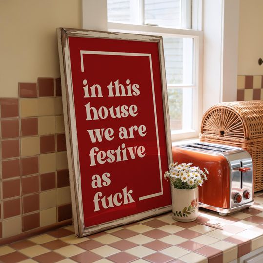 Discover Festive as Fuck Wall Art Print -  Funny Xmas Decor - Christmas Poster - Christmas Home Decor - FAF print