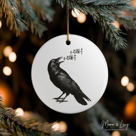 F-CAW-F Crow Ceramic Ornament, Funny and Sassy Christmas Tree Decor