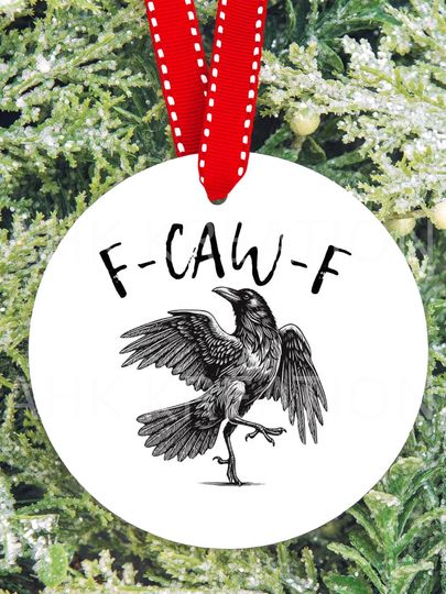 Discover Funny Ornament F-Caw-f Crow /Christmas Gift/ Ornament/