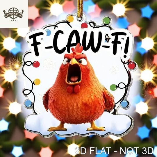 Discover Funny F-Caw-F Chicken Christmas Ornament  Hilarious Rooster Meme Gift