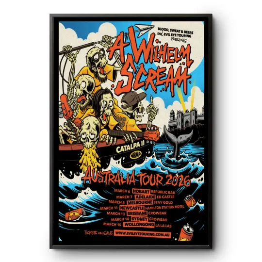 Discover A Wilhelm Scream Australia Tour 2026 Schedule Tour Dates Poster