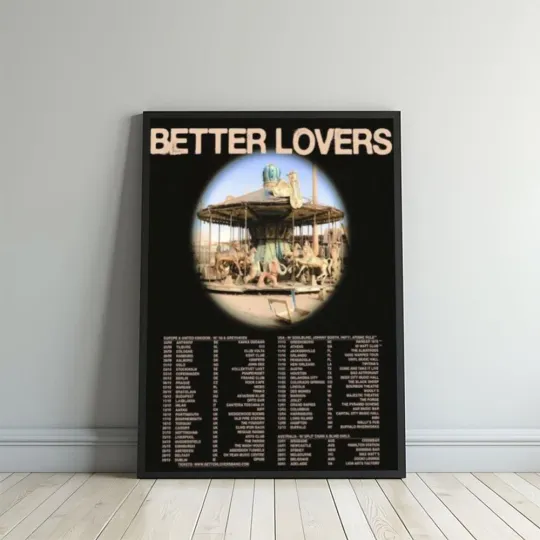 Discover Better Lovers World Tour 2025-2026 Europe And UK North American And Australia