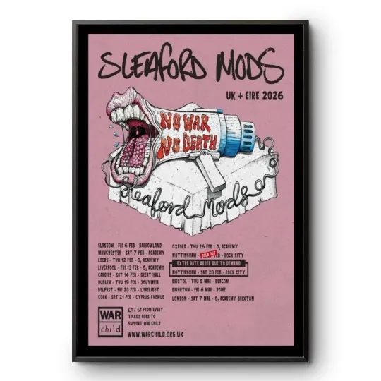 Discover Sleaford Mods UK Eire Tour 2026 No War No Death Poster Print