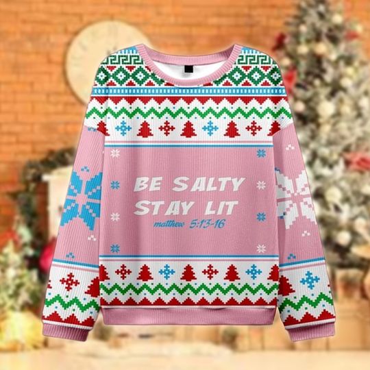 Be Salty Stay Lit Christmas Sweater, Funny Christian Holiday Sweatshirt, Pink Bible Verse Xmas Sweater, Faith Gift for Believers
